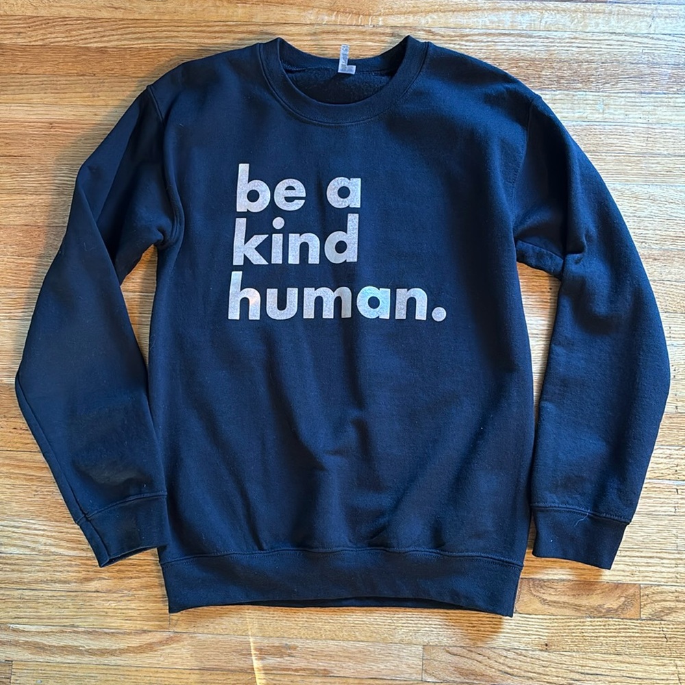 Be a kind human crewneck sweatshirt